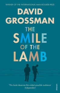 David Grossman et Betsy Rosenberg - The Smile Of The Lamb.