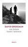 David Grossman - Une femme fuyant l'annonce.