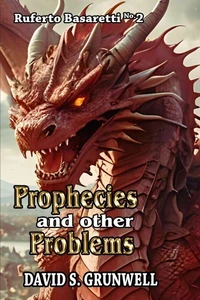 Prophecies and Other Problems - Book 2