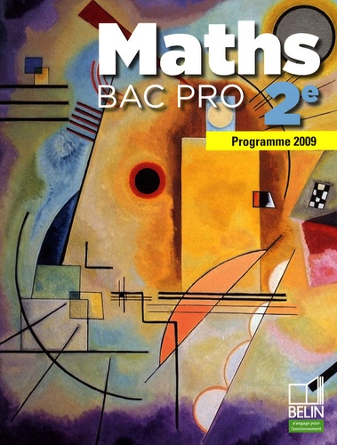David Guillemeney et Frédéric Mellon - Maths Bac Pro 2e année - Programme 2009.