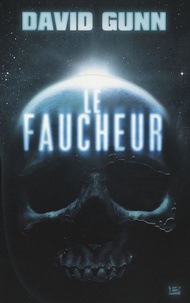 David Gunn - Les Aux' Tome 1 : Le Faucheur.