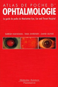 Atlas de poche dophtalmologie. Le guide de poche du Manhattan Eye, Ear and Throat Hospital.pdf