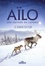 Aïlo, une odyssée en Laponie. Le roman du film