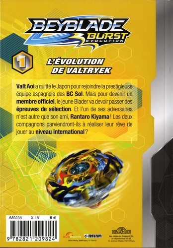 Beyblade Burst Evolution Tome 1 L'évolution de Valtryek