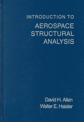 David-H Allen - Introduction to Aerospace Structural Analysis.