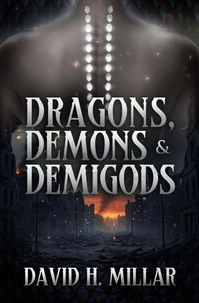 Dragons, Demons &amp; Demigods