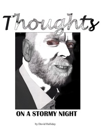  David Halliday - Thoughts On A Stormy Night.