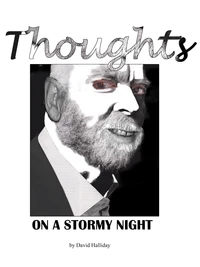 Thoughts On A Stormy Night