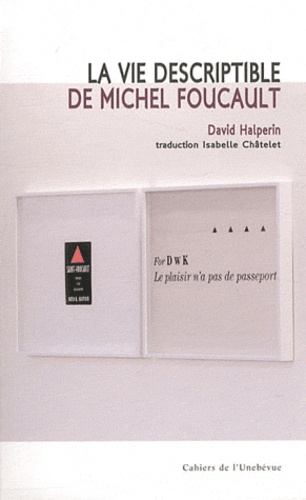 La vie descriptible de Michel Foucault