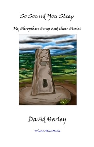  David Harley - So Sound You Sleep - David Harley: Words &amp; Music, #2.