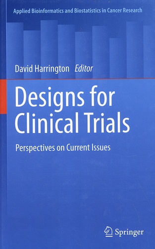 Designs for Clinical Trials. Perspectives on Current Issues