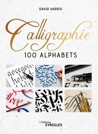 David Harris - Calligraphie - 100 alphabets.