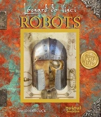 David Hawcock - Léonard de Vinci - Robots - NE.