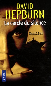 David Hepburn - Le cercle du silence.