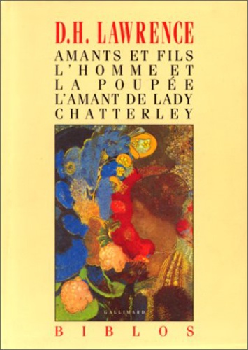 David Herbert Lawrence - Amants et fils. L'homme et la poupée. L'amant de Lady Chatterley - [nouvelles.