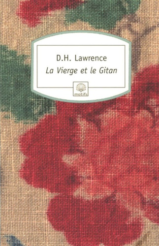 David Herbert Lawrence - La Vierge et le Gitan.