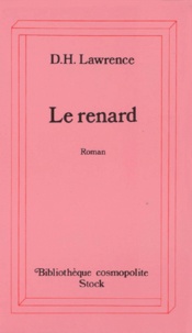 David Herbert Lawrence - Le Renard.