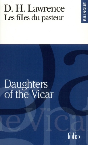 David Herbert Lawrence - Les Filles Du Pasteur : Daughters Of The Vicar.