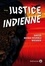 Justice indienne - Occasion
