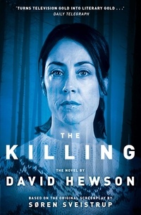 David Hewson - The Killing 1.