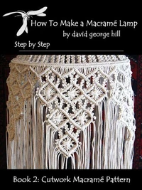 Macramé Lamp: Cut Work Pattern
