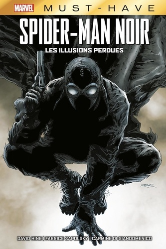 Spider-Man Noir  Les illusions perdues