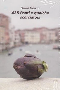 435 ponti e qualche scoriciatoia