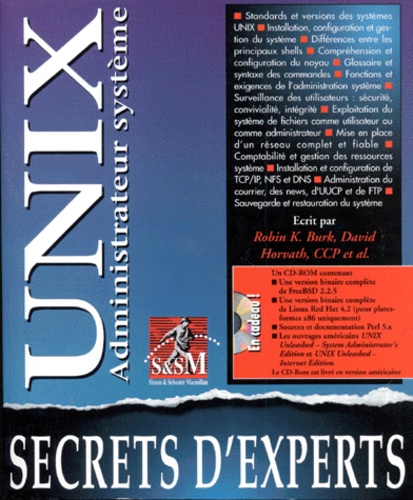 David Horwath et Robin Burk - Unix. Administrateur Systeme, Avec Cd-Rom.