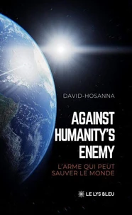 Against humanity's enemy