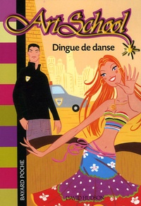 David Hudson - Art School Tome 8 : Dingue de danse.