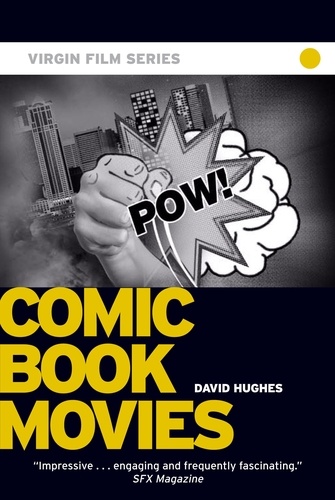 David Hughes - Comic Book Movies - Virgin Film.