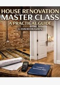 House Renovation Master Class