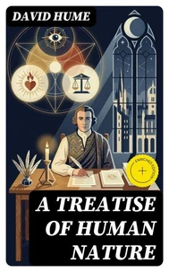 A Treatise of Human Nature