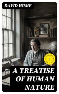 A Treatise of Human Nature