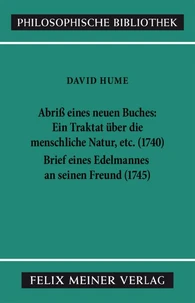 Abriss eines neuen Buches, betitelt: Ein Traktat über die menschliche Natur, etc. Brief eines Edelmannes an seinen Freund in Edinburgh