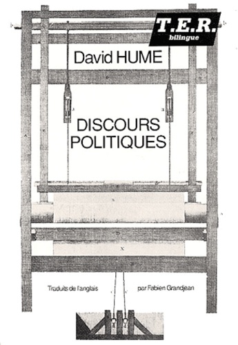 David Hume - Discours politiques précédé de Ma vie et suivi de De l'écriture par essais.