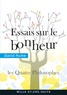 David Hume - Essais sur le bonheur - Les Quatre Philosophes.