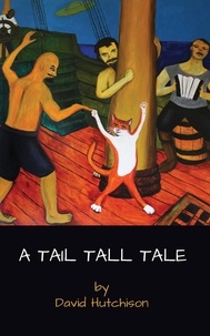  David Hutchison - A Tail Tall Tale.