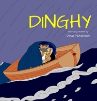  David Hutchison - Dinghy - Seordag Stories, #6.