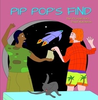  David Hutchison - Pip Pop's Find - The Prospectors, #1.