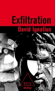 David Ignatius - Exfiltration.