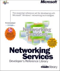 David Iseminger et  Collectif - Networking Services, Developer'S Reference Library Coffret 5 Volumes : Volume 1, Windows Sockets And Qos. Volume 2, Network Protocols And Interfaces. Volume 3, Rpc And Windows Networking. Volume 4, Remote Access Services. Volume 5, Routing, With Dvd-Rom.