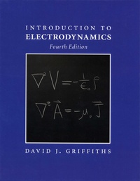 David J. Griffiths - Introduction to Electrodynamics.