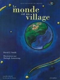 David-J Smith - Le monde est un village.