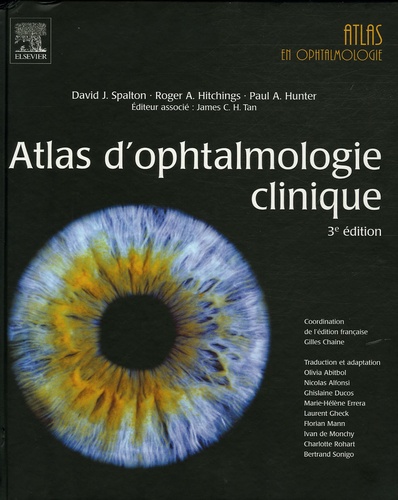 David-J Spalton et Roger-A Hitchings - Atlas d'ophtalmologie clinique. 1 Cédérom