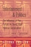 David Jackson - Entertainment and Politics - The Influence of Pop Culture on Young Adult Political Socialization.