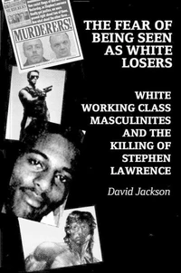 The Fear of Being Seen as White Losers