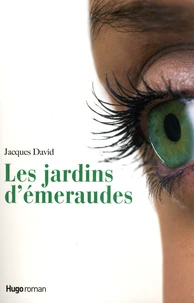 Les jardins d'émeraudes