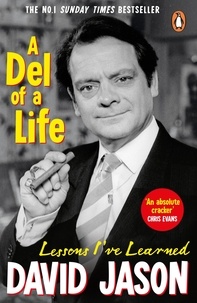 David Jason - A Del of a Life - The hilarious #1 bestseller from the national treasure.