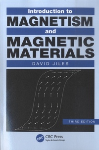 David Jiles - Introduction to Magnetism and Magnetic Materials.